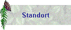 Standort